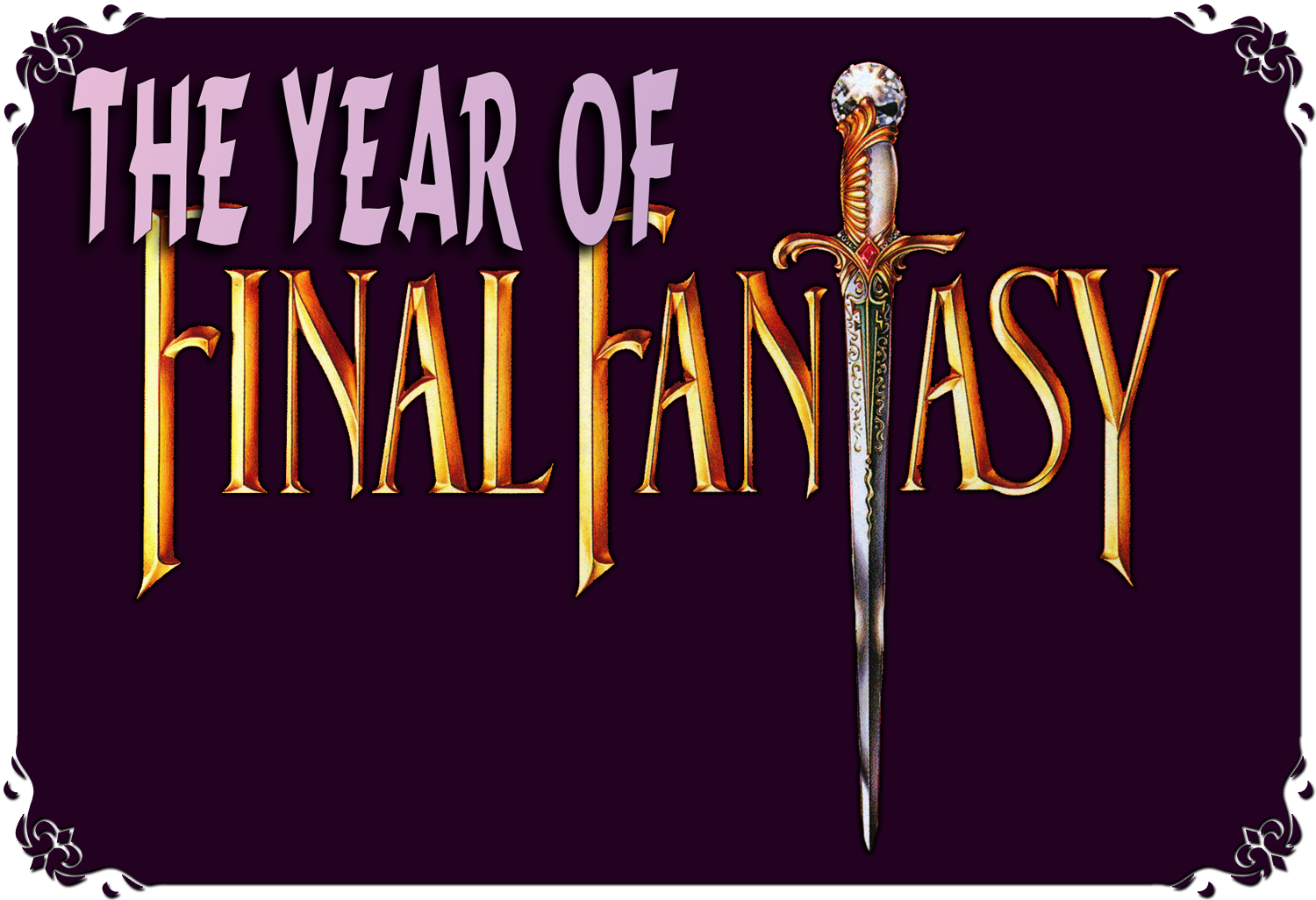 The Year of Final Fantasy